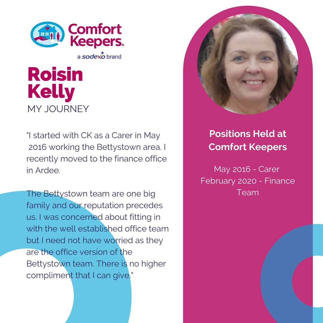 The Comfort Keepers Career progression experience of Roisin Kelly